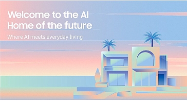 Gelecek Şimdi: Samsung, Dubai’de AI Home Experience etkinliğiyle Bağlantılı Yaşamın Geleceğini Tanıttı